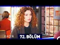 Download Lagu Kadın 72. Bölüm