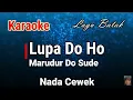 Download Lagu Karaoke : Lupa Do Ho (Nada Cewek)