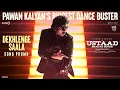 Lagu Dekhlenge Saala Song Promo | Ustaad Bhagat Singh | Pawan Kalyan | Harish Shankar | Devi Sri Prasad