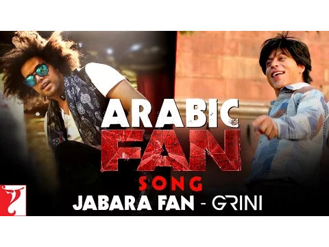 Download MP3 Arabic FAN Song Anthem | Jabara Fan - Grini | Shah Rukh Khan | #FanAnthem