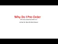 Pre-Orders and Collecting ranting thoughts and my strategy