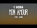 Download Lagu [1 HORA] Zzoilo \u0026 Aitana - Mon Amour Remix (Letra/Lyrics)