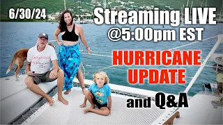 LIVE STREAM Hurricane Update @ 5pm EST TODAY 6/30/24 – CRUISERS in a SCRAMBLE