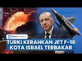 Download Lagu Rangkuman Iran-Israel: Turki Kerahkan Jet Tempur F-16 hingga Kota-kota di Israel Terbakar Membara