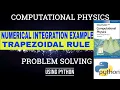 Numerical Integration Using Trapezoid Rule Example Computational Physics