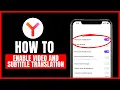 how to enable and subtitle translation on Yandex Browser