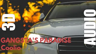 Coolio - Gangsta's Paradise [3D AUDIO]
