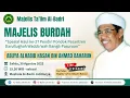 Download Lagu Siaran langsung Majelis Talim Albadri Bekasi | Majlis Burdah spesial Haul Abuya Habib Hasan Baharun