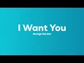 Savage Garden - I Want You (Lyrics)