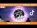 Download Lagu DJ SWEET BUT PSYCHO REMIX FULL BASS MENDEBARKAN JIWA!