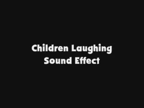 Download MP3 Children Laughing SFX