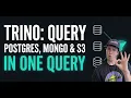 Trino Tutorial Query Postgres Mongo S3 in One SQL Query