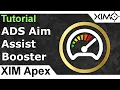 XIM Apex - Aim Assist Booster Tutorial