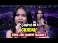 Lagu Syaqirah DA7 - Gundah (LIRIK) | Dangdut Academy 7