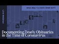 Documenting Death Obituaries in the Time of Coronavirus