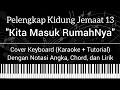 PKJ 13 - Kita Masuk RumahNya (Not Angka, Chord, Lirik) Cover Keyboard (Karaoke + Tutorial)