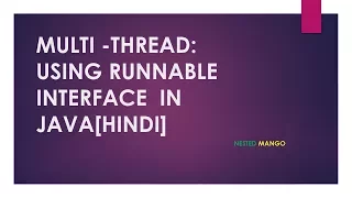 Multi - Threading in Java Hindi By Using Runnable Interface In Java In Hindi