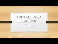 USER-DEFINED FUNCTION USING C