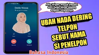 how to change your ringtone to say the callers name