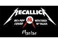 Lagu RecallicA - Maniac (Michael Sembello Metal-Cover)