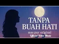 Download Lagu Tanpa Buah Hati – Mas Pur Original | Lagu Galau Sedih Menyayat Hati (Official Video Music)