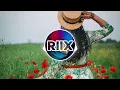 DJ RIIX - 678 Chill Remixx (  Girls Like You ) ⛱️😶
