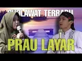 Download Lagu PRAU LAYAR VERSI GUS ULIN DAN USTADZAH MUMPUNI