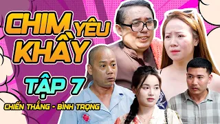 CHYM YÊU KHẦY - TẬP 7 | Phim Hài Mới Nhất 2026