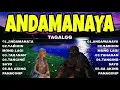 Andamanaya - Tagalog Version | Nonstop OPM Hits rock cover