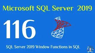116 - SQL Server 2019 Window functions in sql
