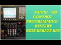 Fanuc control control how to restart program Fanuc control restart programming