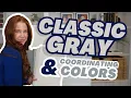 The Best Coordinating Colors for Benjamin Moore Classic Gray