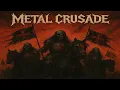 Download Lagu Metal Crusade – “Crusader’s Call ( Heavy Metal Epic ) 