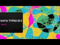 Data Types in C Part 2 Derived Data type in C Programming in C
