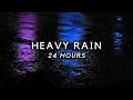 Download Lagu Heavy Rain for 24 Hours to Sleep FAST. Rain Sounds at Night to Study, Relax, Block Noise
