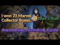 How to Win 20 Collector Boxes - Arena Direct Grinding Guide