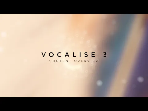 Vocalise 3 product video