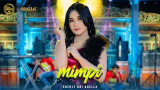 mimpi sherly kdi adella om adella