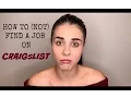 How to not Find a Job on Craigslist
