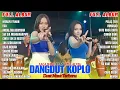 Download Lagu DANGDUT KOPLO VIRAL - LALA WIDY FEAT VITA ALVIA - FULL ALBUM TERBARU - DUET MAUT 2025
