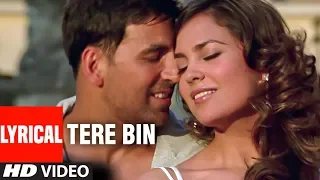 tere bin lyrical video song bhagam bhag kunal ganjawala sunidhi chauhan akshay kumar