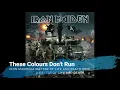 Iron Maiden - These Colours Don't Run