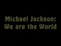 Lyrics - Michael Jackson: We Are the World