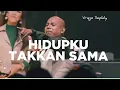 Download Lagu Hidupku takkan sama ( TW ) by Vriego Soplely || GSJS Pakuwon Mall, Surabaya