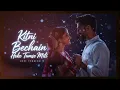 Kitni Bechain Hoke 🌙 | Midnight Lofi | Obscura Lofi