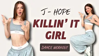 killin it girl j hope dance workout energy boost starts here 