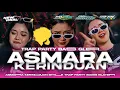 Lagu DJ ASMARA KERINDUAN ‼️ TRAP PARTY GLERR‼️ SPECIAL JINGGLE AL 25 AUDIO 🔥🔥