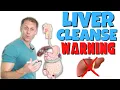 Never Do a Liver Cleanse Unless You Do This First