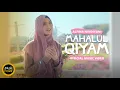 Download Lagu Alfina Nindiyani - Mahalul Qiyam (Official Music Video)