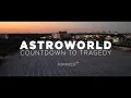 Download Lagu Astroworld: Countdown to Tragedy